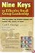 Nine Keys to Effective Small Group Leadership: How Lay Leaders Can Establish Dynamic and Healthy Cells, Classes, or Teams