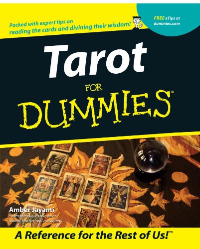 Tarot For Dummies, by Amber Jayanti Tarot For Dummies, by Amber Jayanti