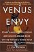 Books : Venus Envy: Power Games, Teenage Vixens, and Million-Dollar Egos on the Women's Tennis Tour