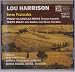 Riley: June Buddhas; Harrison: Seven Pastorales ;Peggy Glanville-Hicks Etruscan Conce...