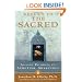 Return to The Sacred: Ancient Pathways to Spiritual Awakening