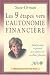 Les 9 etapes vers l'autonomie financiere