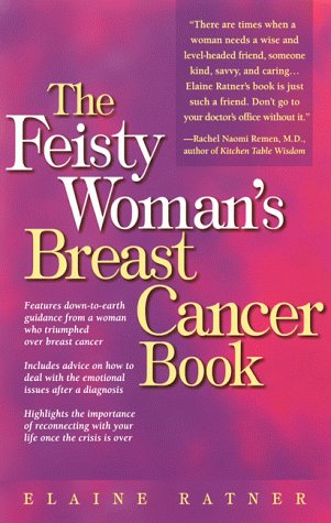 The Feisty Woman's Breast Cancer Book Book Image