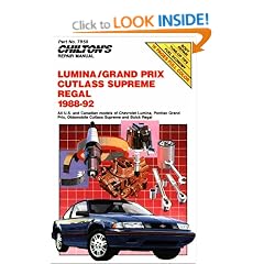 Lumina/Grand Prix Cutlass Supreme Regal 1988-92 (Chilton Model Specific Automotive Repair Manuals)