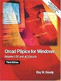 OrCAD PSpice for Windows Volume 1: DC and AC Circuits (3rd Edition)