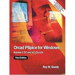 OrCAD PSpice for Windows Volume 1: DC and AC Circuits (3rd Edition)