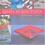 Galets et bois flott�