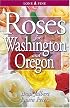 Roses for Washington and Oregon