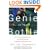 The Genie in the Bottle: 67 All-New Commentaries on the Fascinating Chemistry of Everyday Life