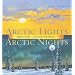 Arctic Lights, Arctic Nights