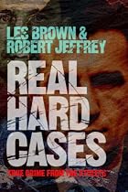 Real Hard Cases: True Crime from the Streets