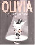 Olivia fait son cirque