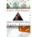 Care Packages: Letters to Christopher Reeve from Strangers and Other Friends book cover