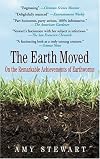 The Earth Moved: On the Remarkable Achievements of Earthworms