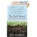 The Earth Moved: On the Remarkable Achievements of Earthworms