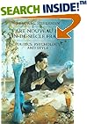 Art Nouveau in Fin-de-Siecle France: Politics, Psychology, and Style (Studies on the History of Society and Culture)