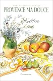 Provence ma douce