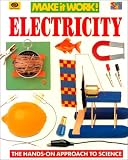 Electricity (Make it Work! Science) (Make It Work!)