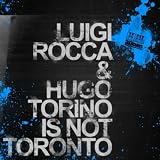 Torino Is Not Toronto Image du produit