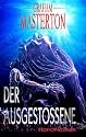 Der Ausgesto&szlig;ene