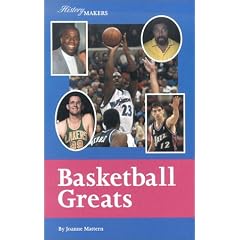 History Makers - Basketball Greats