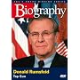 Biography - Donald Rumsfeld: Top Gun