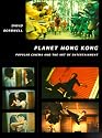 Planet Hong Kong: Popular Cinema and the Art of Entertainment