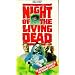 Night of Living Dead [VHS]