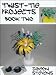 Twist-Tie Projects: Book Two