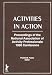 Activities in Action: Proceedings of the National Association of Activity Professionals