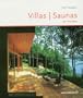 Villas and Saunas in Finland