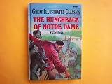 Great Illustrated Classics.  The Hunchback of Notre Dame