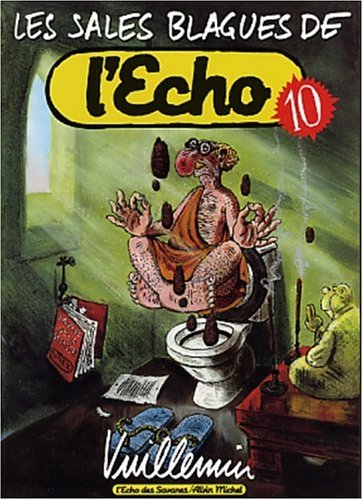 Les Sales Blagues de l'�cho, tome 10