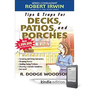 Tips & Traps for Building Decks, Patios, and Porches