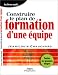 Construire le plan de formation d'une equipe : Toutes les grandes etapes
