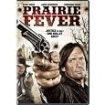 Prairie Fever