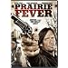 Prairie Fever