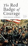 The red badge of courage and other stories