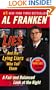 Lies and the Lying Liars Who Tell Them: A Fair and Balanced Look at the Right
