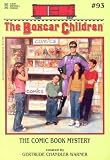The Comic Book Mystery (Boxcar Children Mysteries)