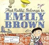 Books : That Rabbit Belongs to Emily Brown