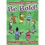 Be Bold! Inspiring Primary School Collective Worship