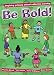 Be Bold! Inspiring Primary School Collective Worship