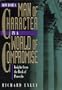 How to Be a Man of Character in a World of Compromise: Devotional Insights from the Books of Proverbs