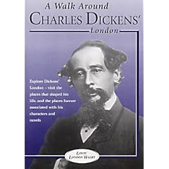 A Walk Through Charles Dickens' London