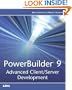 PowerBuilder 9: Advanced Client/Server Development