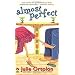 Almost Perfect (Perfect Trilogy, Book 1)