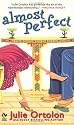 Almost Perfect (Perfect Trilogy, Book 1)