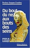 Du bout du nez au bout des seins