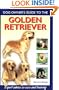 Golden Retriever (Dog Owner's Guide)